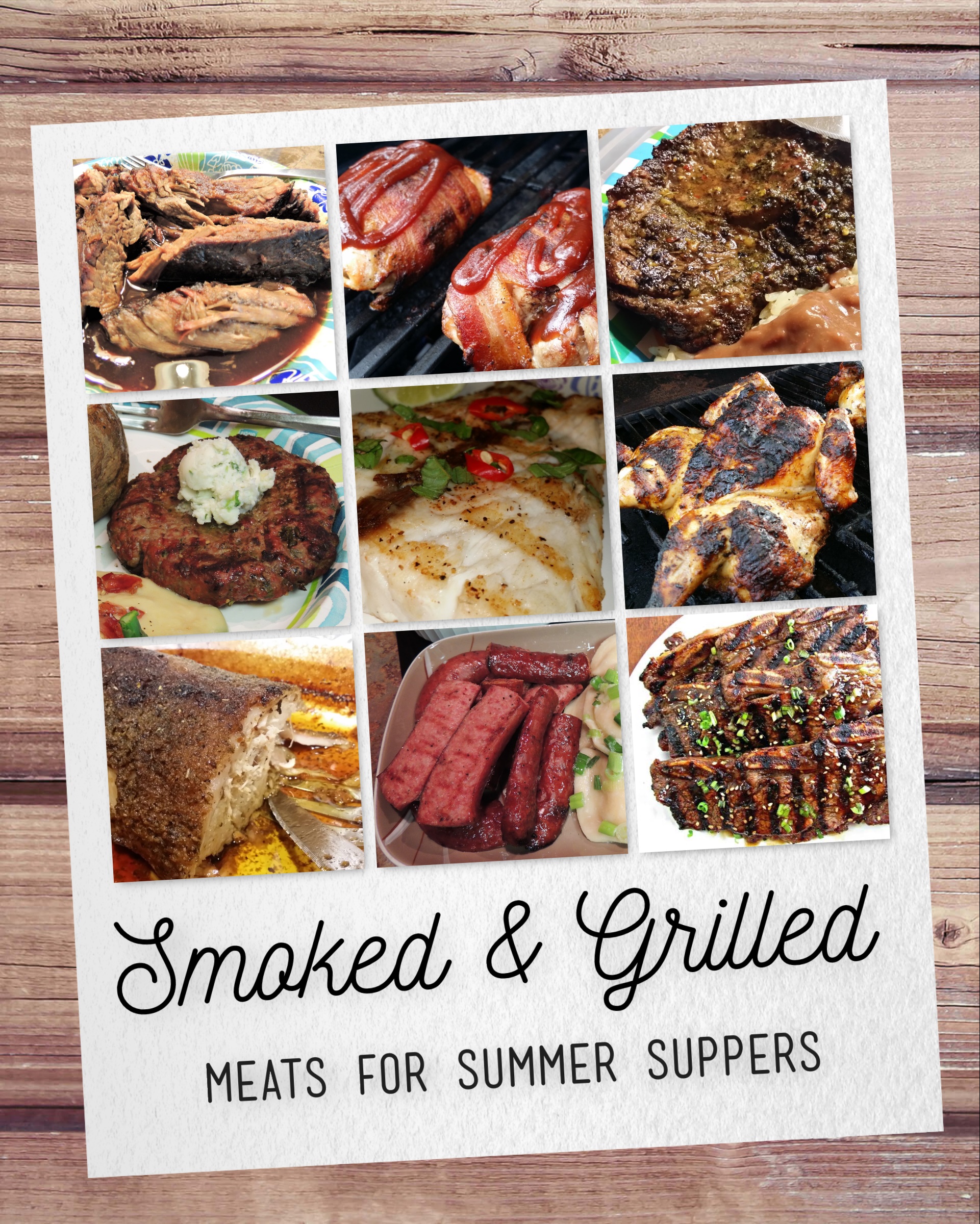 Smoked &amp; Grilled Meats for summer supper